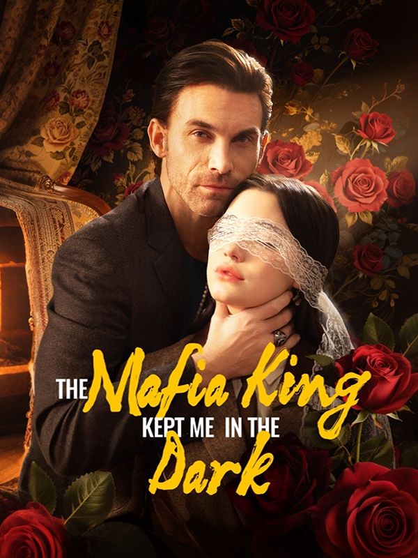 The Mafia King Kept Me in the Dark poster