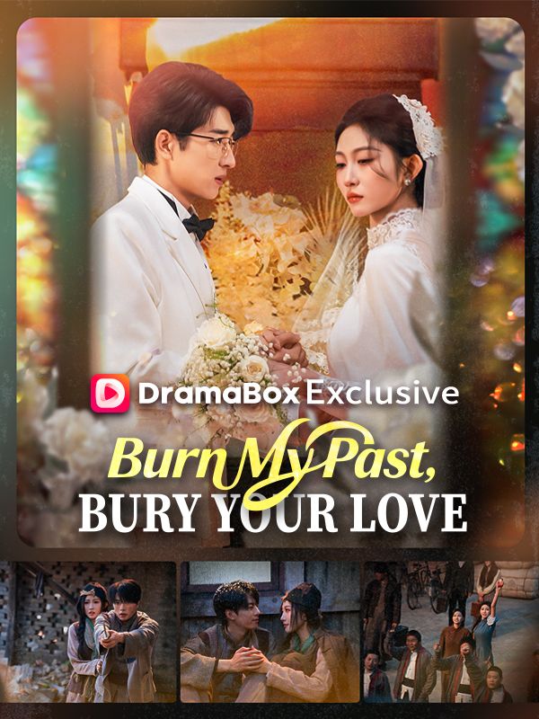 Burn My Past, Bury Your Love