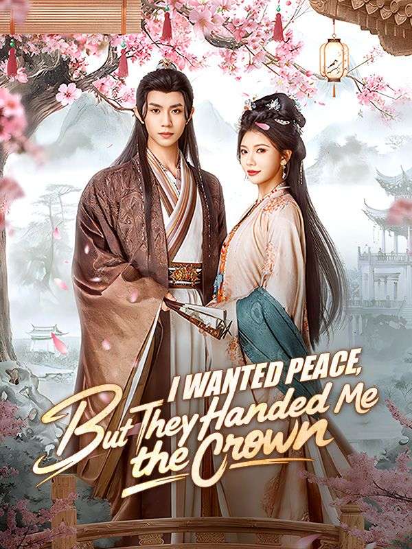 I Wanted Peace, But They Handed Me the Crown