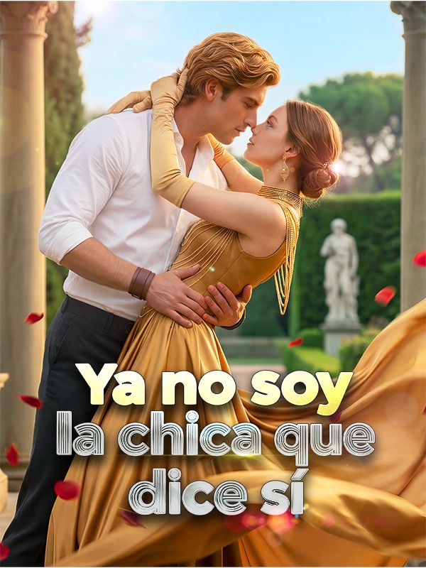 Ya no soy la chica que dice sí poster