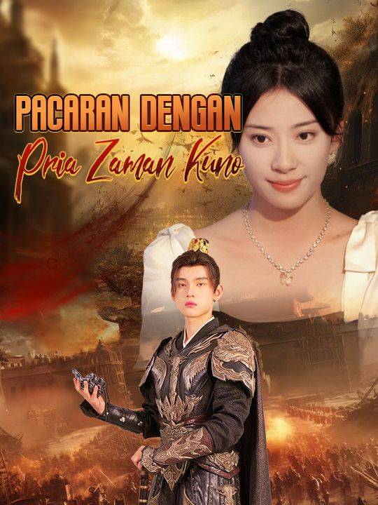 Pacaran dengan Pria Zaman Kuno (Sulih Suara)