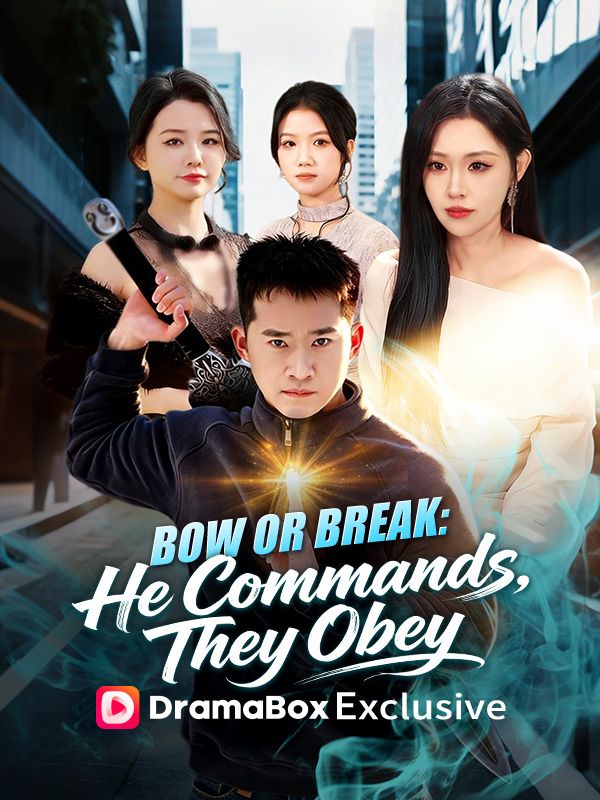 Bow or Break: He Commands, They Obey