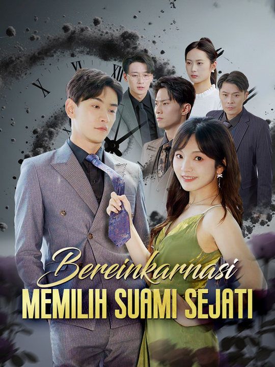 Bereinkarnasi Memilih Suami Sejati (Sulih Suara)