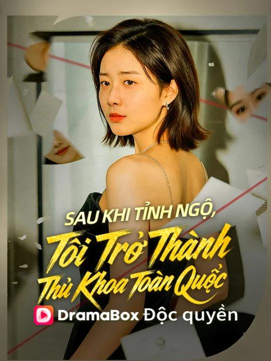Sau Khi Tỉnh Ngộ ,Tôi Trở Thành Thủ Khoa Toàn Quốc