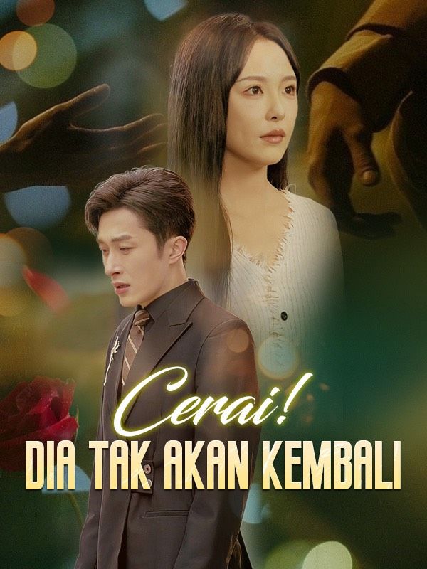 Cerai! Dia Tak Akan Kembali (Sulih Suara)