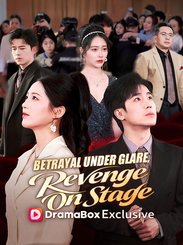 Betrayal Under Glare, Revenge On Stage