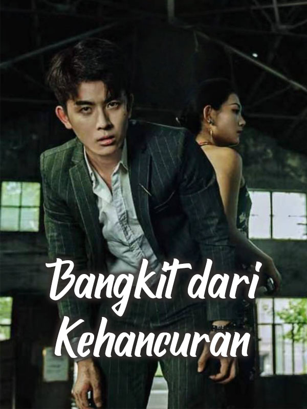 Bangkit dari Kehancuran