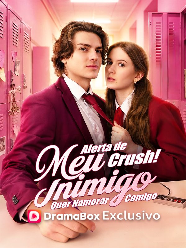 Alerta de Crush! Meu Inimigo Quer Namorar Comigo