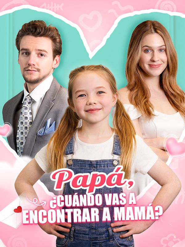 Papá, ¿cuándo vas a encontrar a mamá?