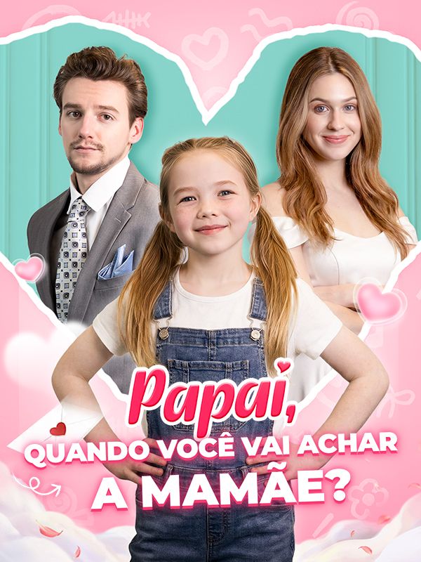 Papai, Quando Você Vai Achar a Mamãe?