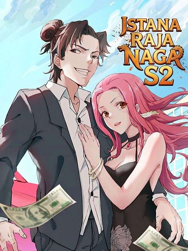 Istana Raja Naga S2