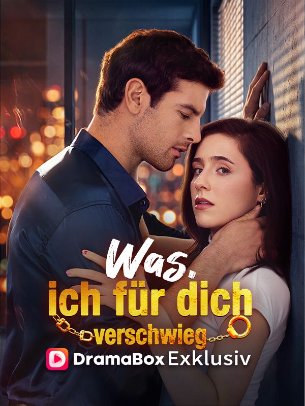 Was ich für dich verschwieg