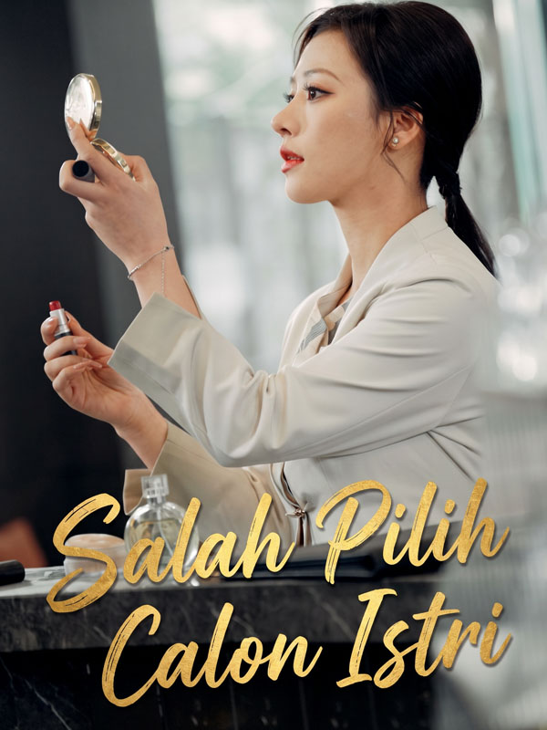 Salah Pilih Calon Istri