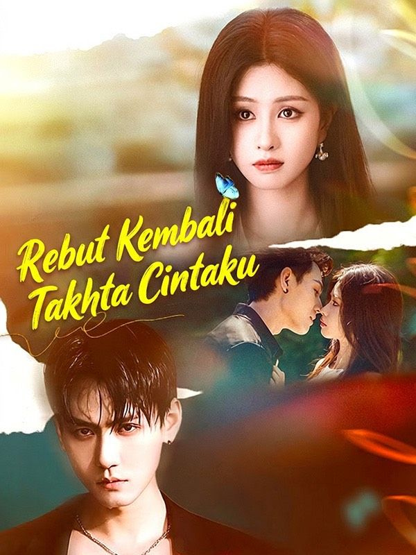 Rebut Kembali Takhta Cintaku