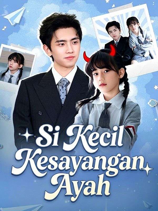Si Kecil Kesayangan Ayah