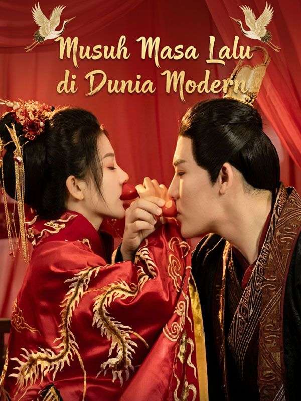 Streaming Musuh Masa Lalu di Dunia Modern Sub Indo