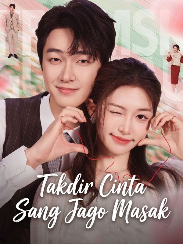 Takdir Cinta Sang Jago Masak