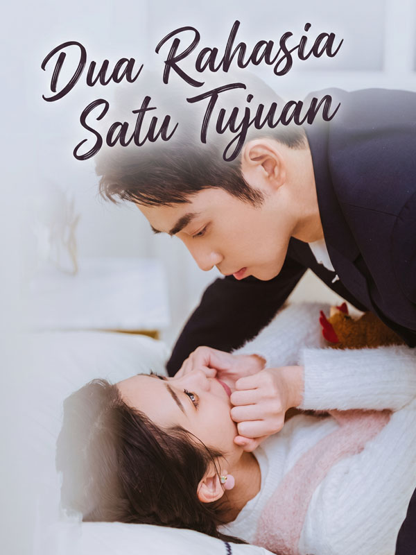 Dua Rahasia Satu Tujuan