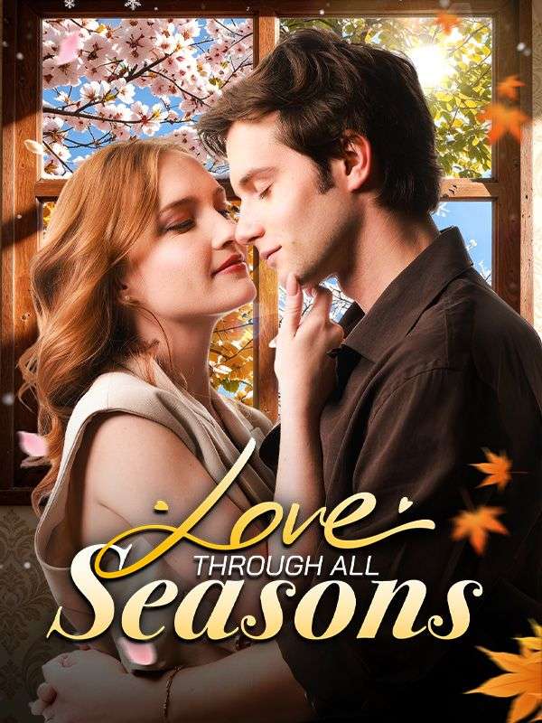 Love Through All Seasons