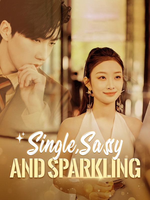 Single, Sassy and Sparkling(DUBBED)