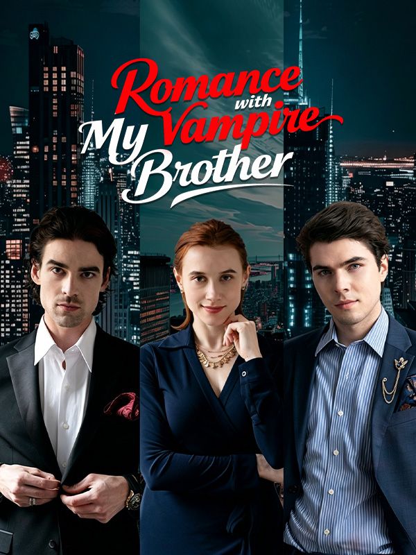 Romance with My Vampire Brother
