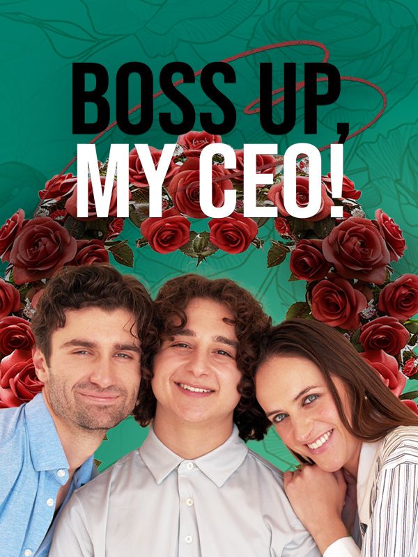 Boss Up, My CEO!
