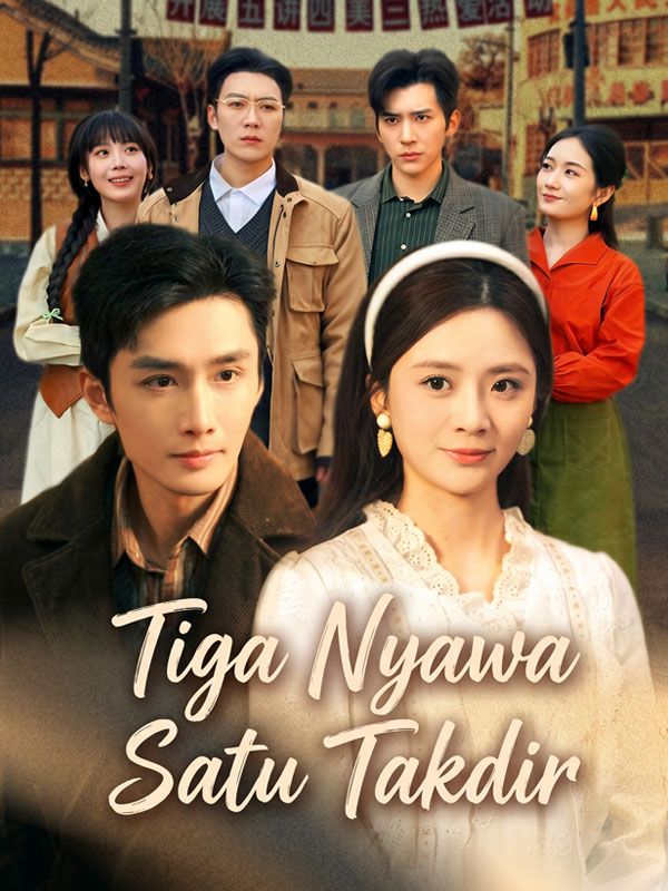 Tiga Nyawa Satu Takdir
