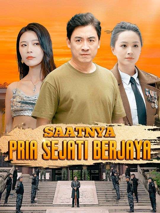 Saatnya Pria Sejati Berjaya (Sulih Suara)