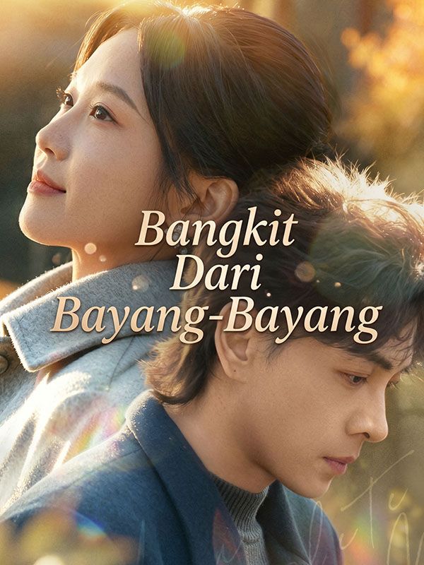 Bangkit Dari Bayang-Bayang