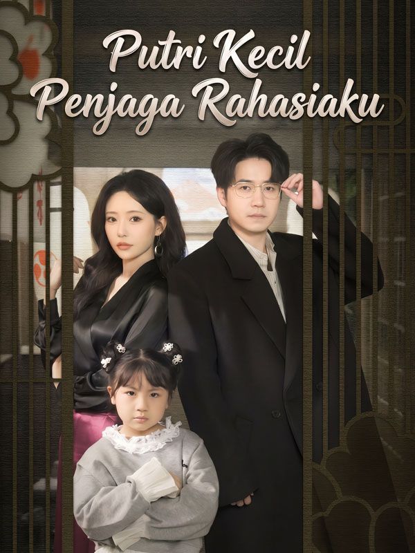 Putri Kecil Penjaga Rahasiaku