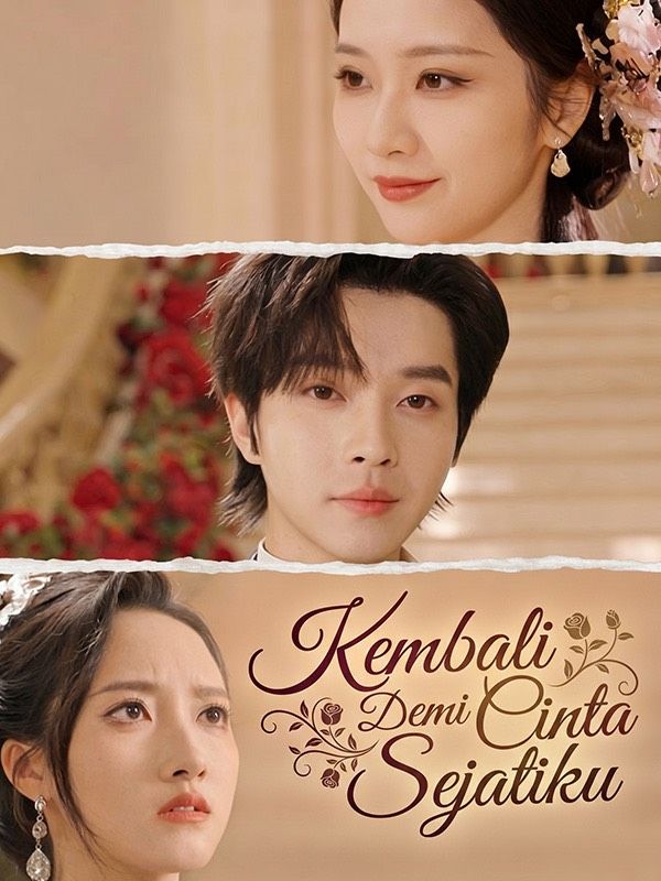 Kembali Demi Cinta Sejatiku