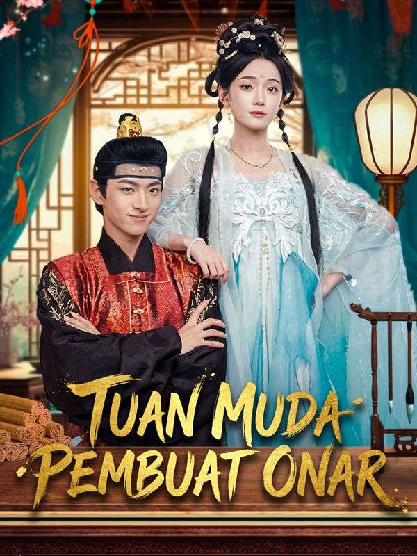 Tuan Muda Pembuat Onar