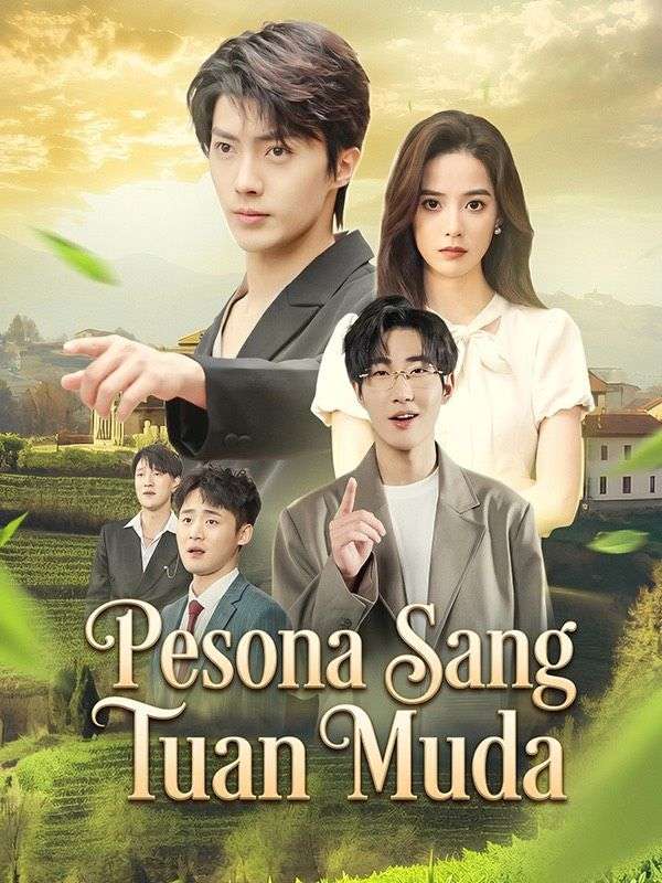 Pesona Sang Tuan Muda