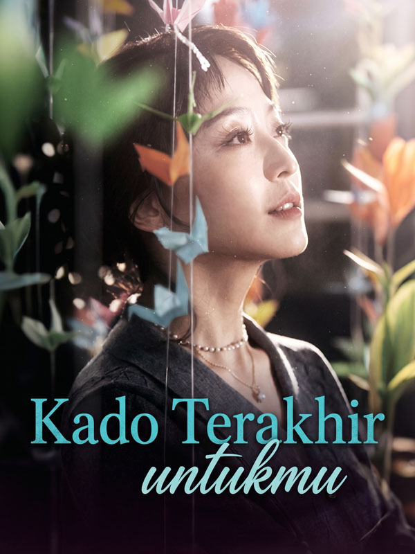 Kado Terakhir untukmu
