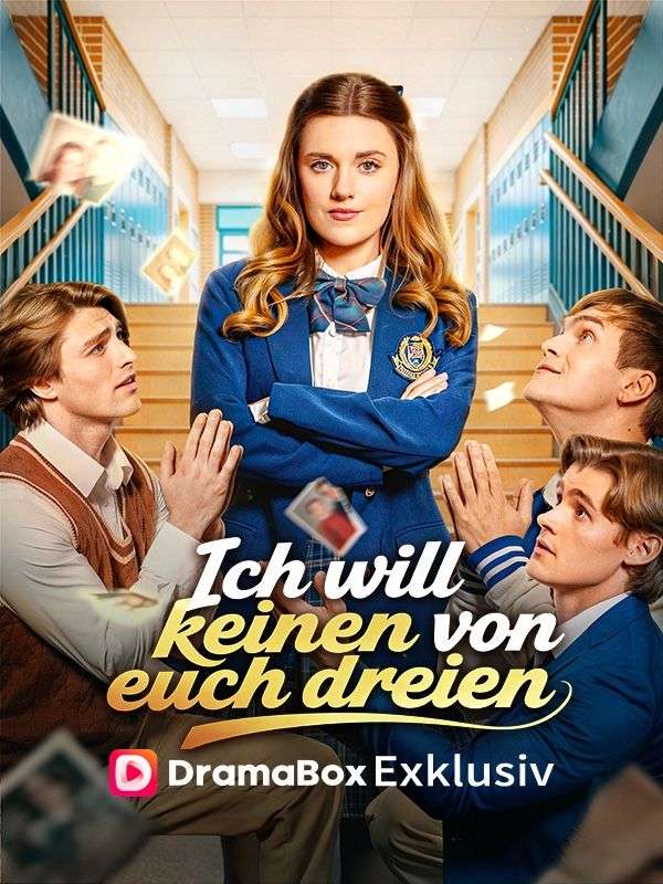 Ich will keinen von euch dreien poster