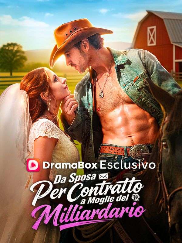 Da Sposa per Contratto a Moglie del Miliardario