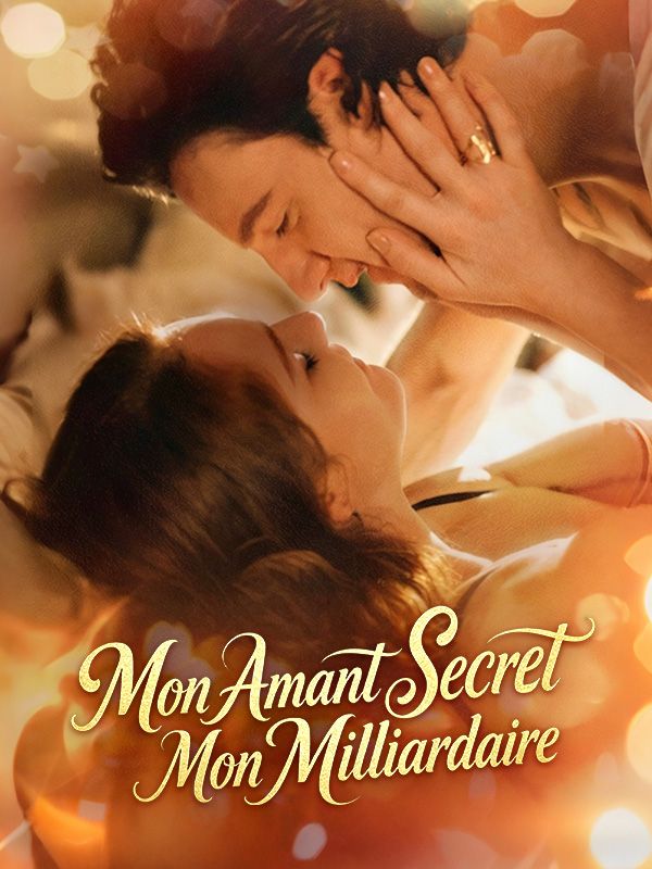 Mon Amant Secret, Mon Milliardaire