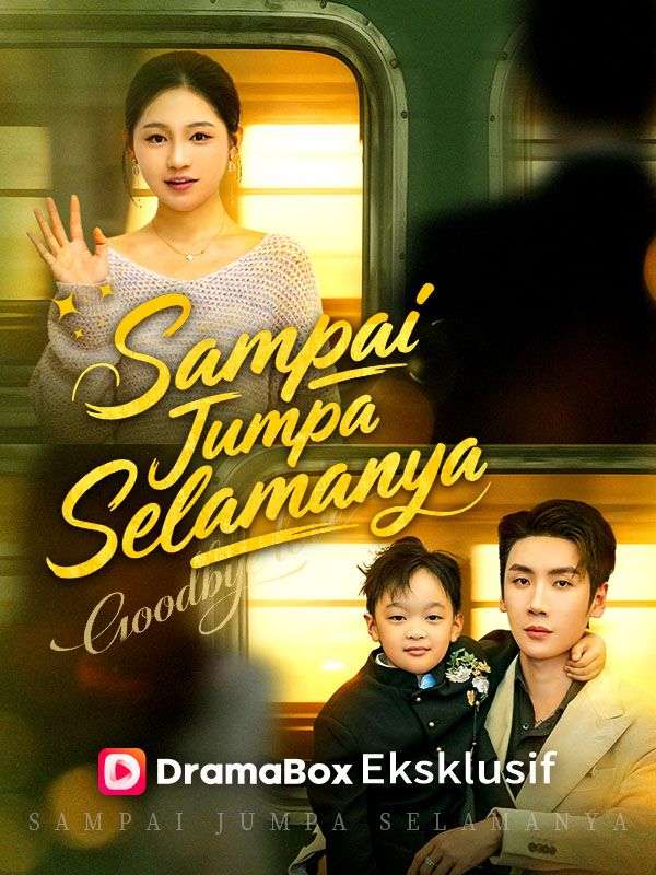 Sampai Jumpa Selamanya(Sulih Suara）