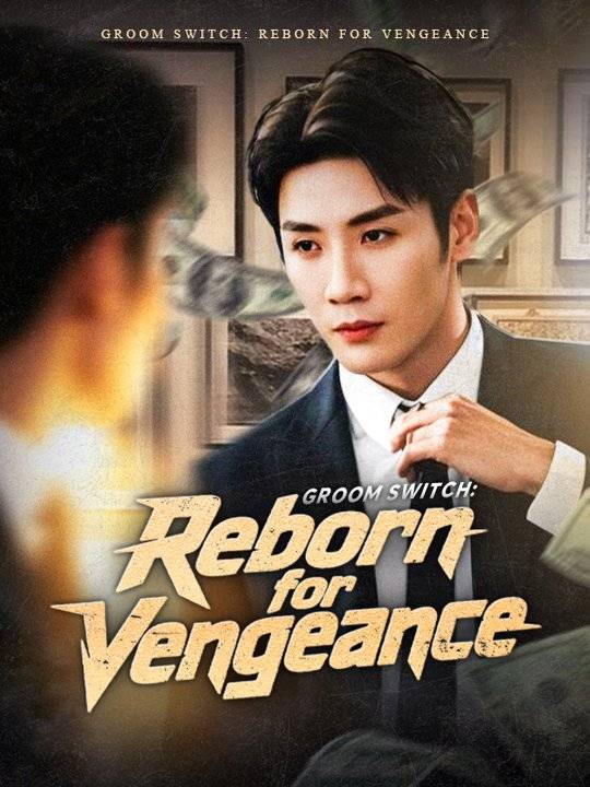 Groom Switch: Reborn for Vengeance (Sulih Suara)