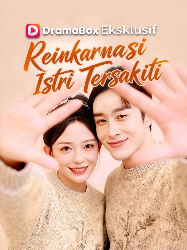 Reinkarnasi Istri Tersakiti(Sulih Suara)