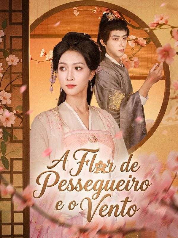 A Flor de Pessegueiro e o Vento