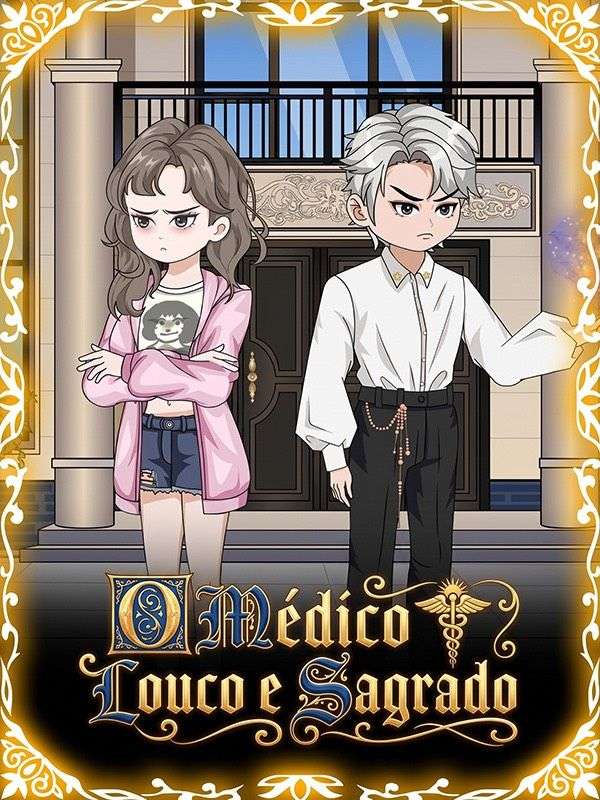 O Médico Louco e Sagrado