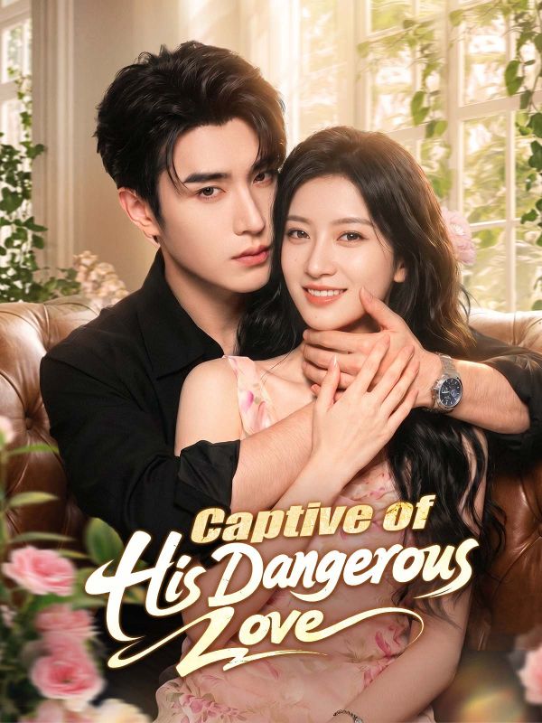 Captive of His Dangerous Love poster