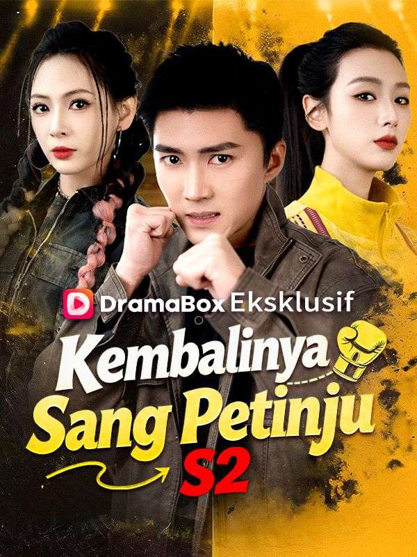 Kembalinya Sang Petinju S2(Sulih Suara)