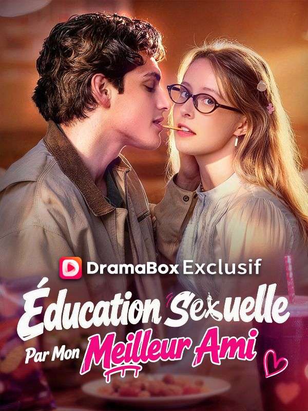 Éducation Sexuelle Par Mon Meilleur Ami ( Doublé )