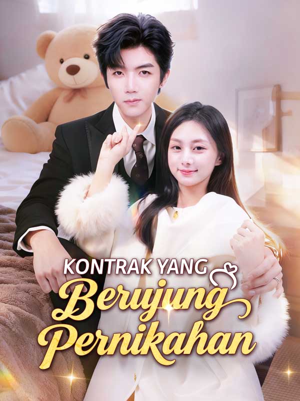 Drama China Kontrak yang Berujung Pernikahan(Sulih Suara) sub Indo - poster