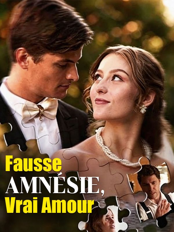 Fausse Amnésie, Vrai Amour