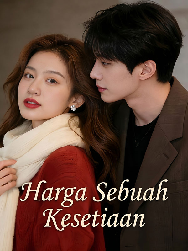 Harga Sebuah Kesetiaan