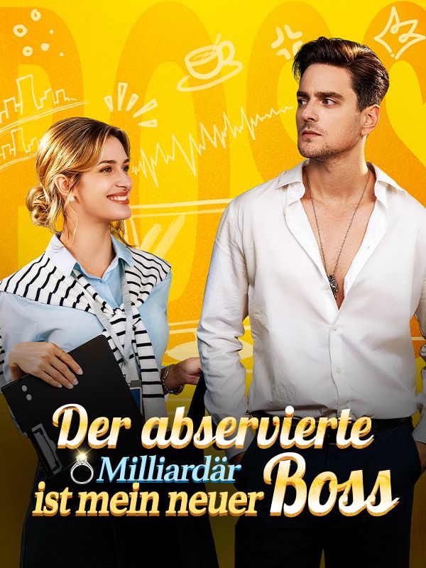 Der abservierte Milliardär ist mein neuer Boss
