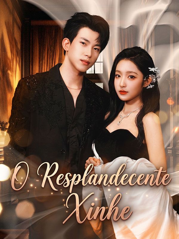 O resplandecente  Xinhe